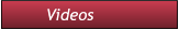 Videos                   Videos