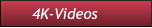 4K-Videos            4K-Videos