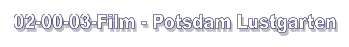 02-00-03-Film - Potsdam Lustgarten