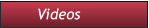 Videos                Videos